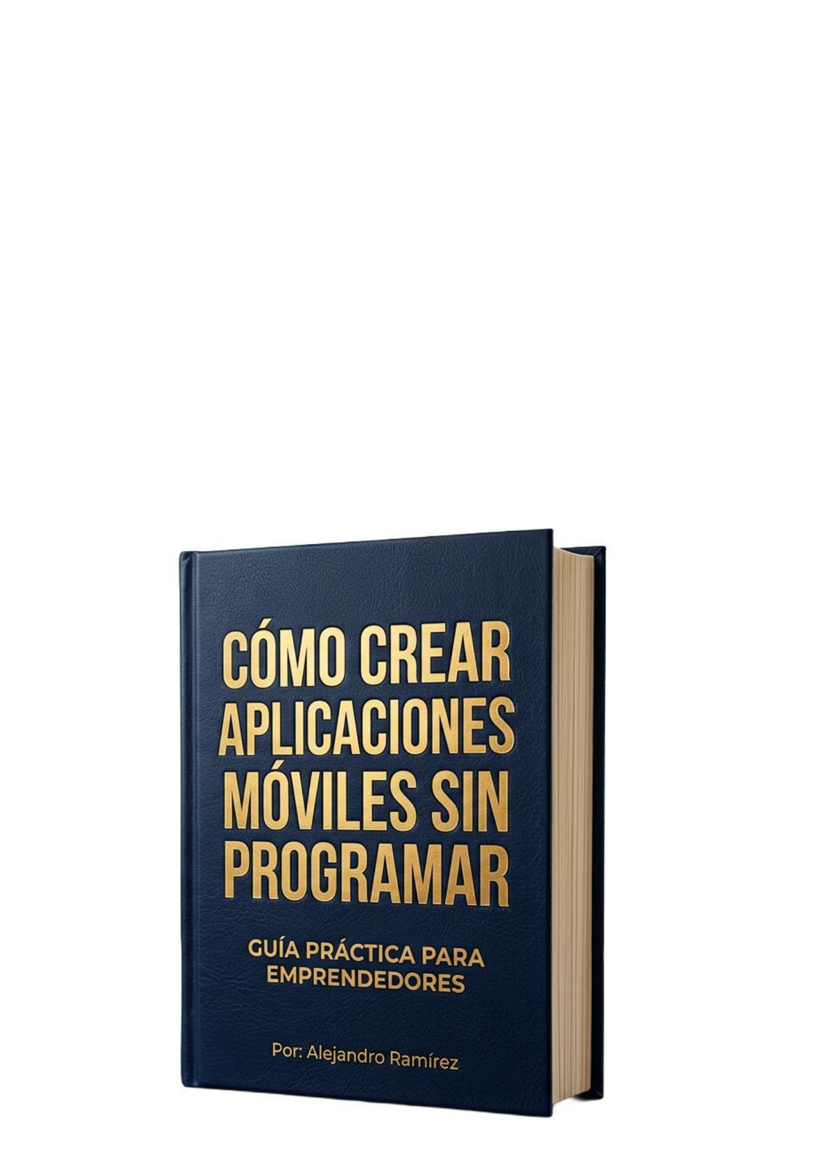 COMO CREAR APLICACIONES MOVILES SIN PROGRAMAR LIBRO DIGITAL